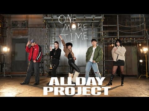 ❤️ALLDAY PROJECT - ONE MORE TIME❤️
