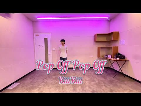 Pop Off Pop Off - KiiiKiii (키키) | Full Dance Cover