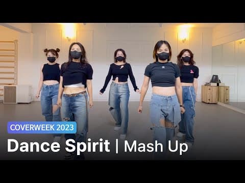 [2023 커버위크] Dance Spirit '2NE1 - Mash up'