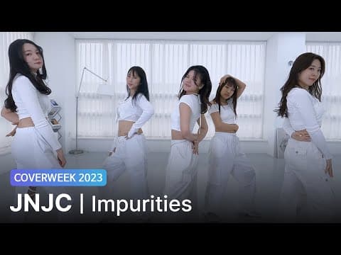 [2023 커버위크] JNJC 'LE SSERAFIM -Impurities'
